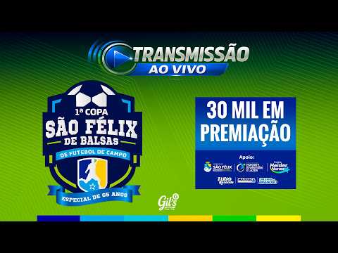 1ª COPA SÃO FÉLIX DE BALSAS
