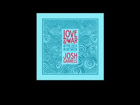Beyond The Blue - Josh Garrels