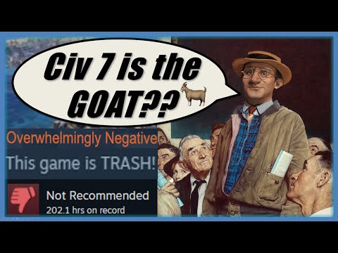 Civ 7 is the BEST Civ Game - Here’s why you’re ALL WRONG