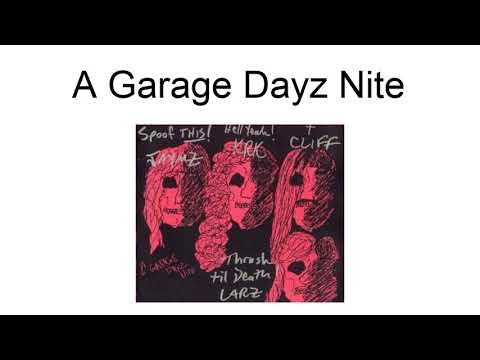 A Garage Dayz Nite