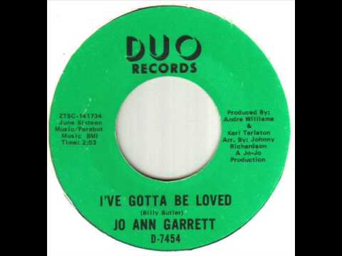 Jo Ann Garrett I've Gotta Be Loved