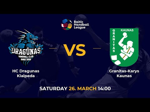 BHL 21/22 QF: HC Dragunas Klaipeda - Granitas-Karys Kaunas