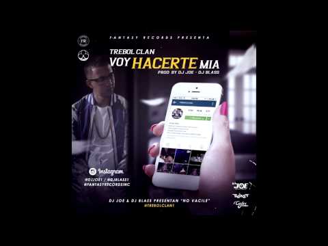 Trebol Clan - Voy Hacerte Mia