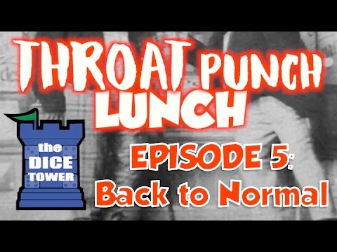 Throat Punch Lunch, Episode 5: Back to Normal