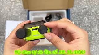 Máy bộ đàm cầm tay JBL BL-180U