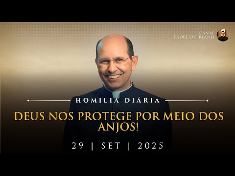 God protects us through angels! (Father Paulo Ricardo - Homily - 09/29/2025)