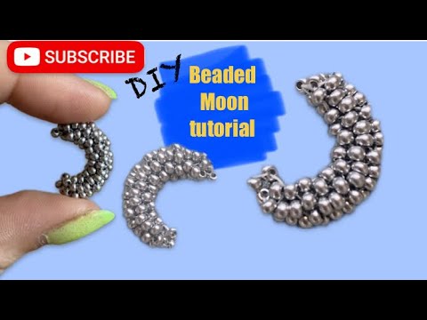 Beading tutorial: 3D beaded moon [peyote stitch]