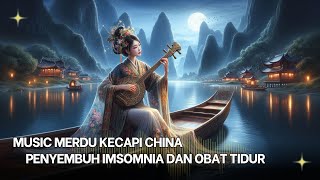 Download lagu MUSIK INSTRUMEN! KECAPI DAN SULING CINA DAN SUASANA BENTENG CINA - MUSIK KECAPI CINA | MUSIK KECAPI mp3