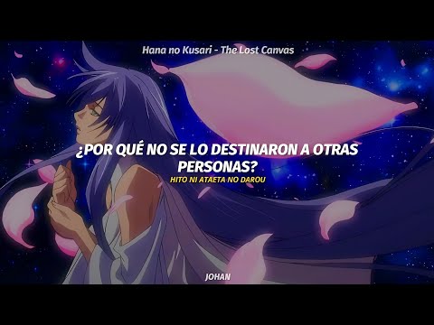 Saint Seiya: The Lost Canvas Ending Full || Hana no Kusari - Maki Ikuno || AMV sub español