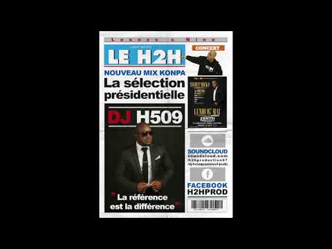DJ H509 : H2H LA SELECTION PRESIDENTIELLE