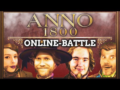 Anno 1800 Online-Battle | Nils vs GameStar vs Shurjoka vs Denzel