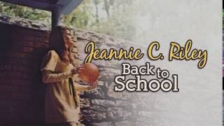 JEANNIE C. RILEY - Back To School