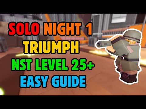SOLO NIGHT 1 HARD MODE NST LEVEL 25 TRIUMPH + EASY GUIDE | Roblox Tower Defense Simulator