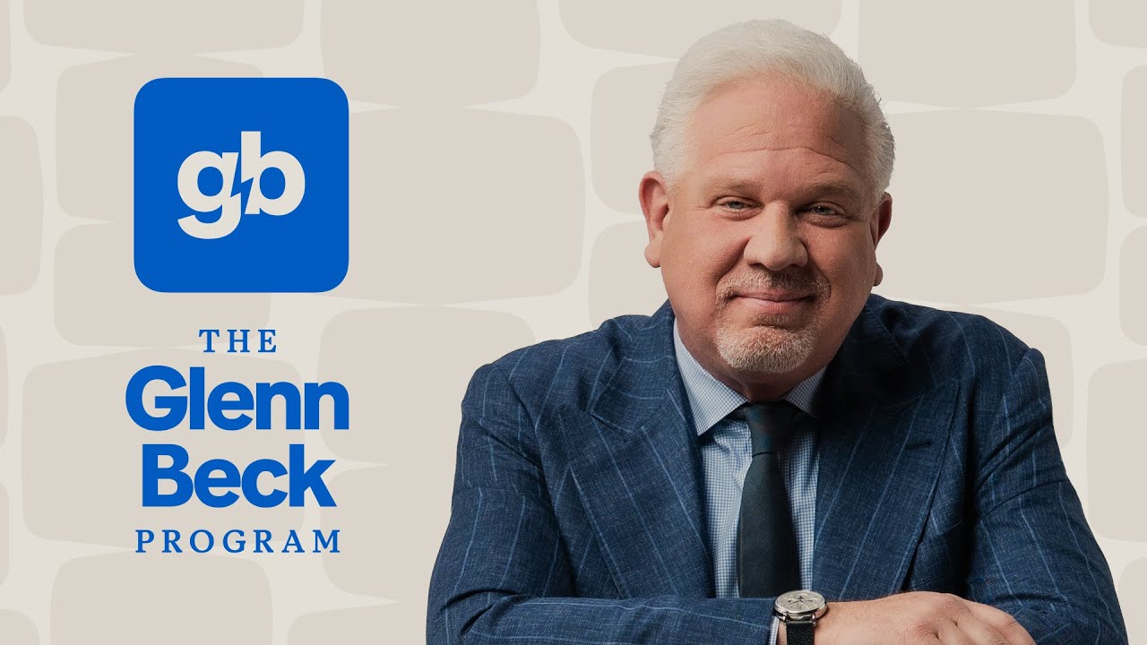 LIVE: The Glenn Beck Program | Hour 1 | 8/26/26