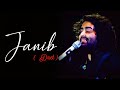 Arijit Singh Janib Lyrics Sunidhi Chauhan Kumaar