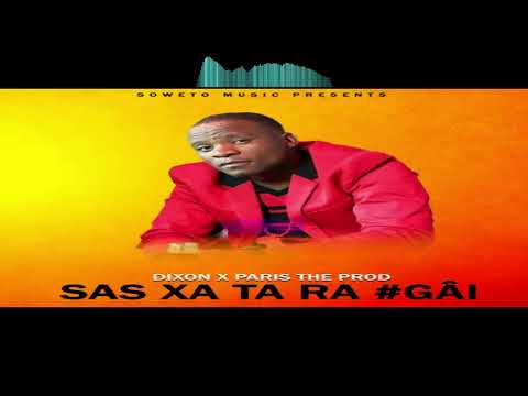 Dixon x Paris The Prod - Sas Xa Ta Ra #âi
