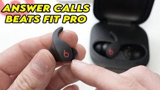Beats Fit Pro : How to Answer Call or Hang Up