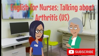 English for Nurses: Talking about Arthritis (US version)