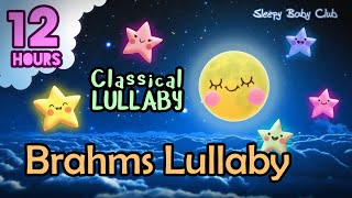 🟡 Brahms Lullaby ♫ Classical Lullaby ❤ Music for Sleeping and Relaxing