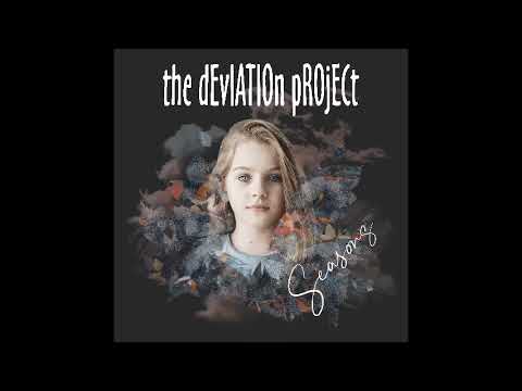 The Deviation Project - Seasons (2021)