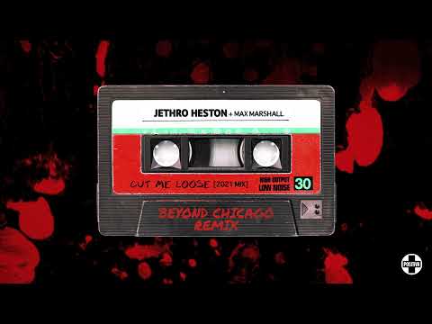 Jethro Heston - Cut Me Loose (Beyond Chicago Remix Visualiser)