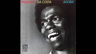 Paulinho da Costa - Agora (1977) FULL ALBUM