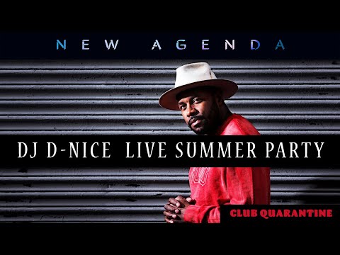 DJ D-NICE LIVE| SUMMER PARTY MIX