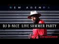 DJ D-NICE LIVE| SUMMER PARTY MIX