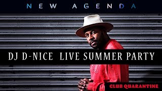 DJ D-NICE LIVE| SUMMER PARTY MIX