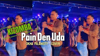 Download lagu KIZOMBA TERBARU || PAI DEN UDA || OKHA MILANISTY - COVER mp3