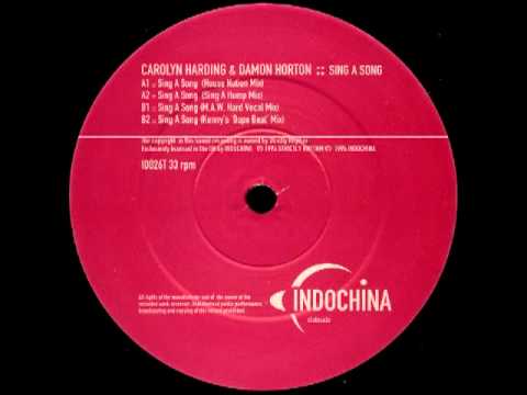 Carolyn Harding & Damon Horton - Sing A Song (House Nation Mix)