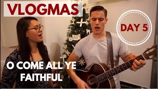 O COME ALL YE FAITHFUL (LET US ADORE HIM) | REND COLLECTIVE | CHASE AND MELIA COVER