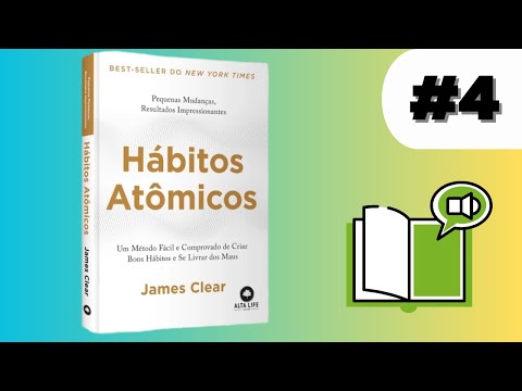 , title : 'Hábitos Atômicos | Audiobook | Parte 4/6'