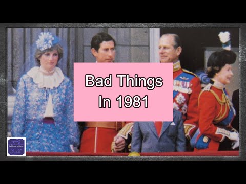 Bad Things Happened In 1981