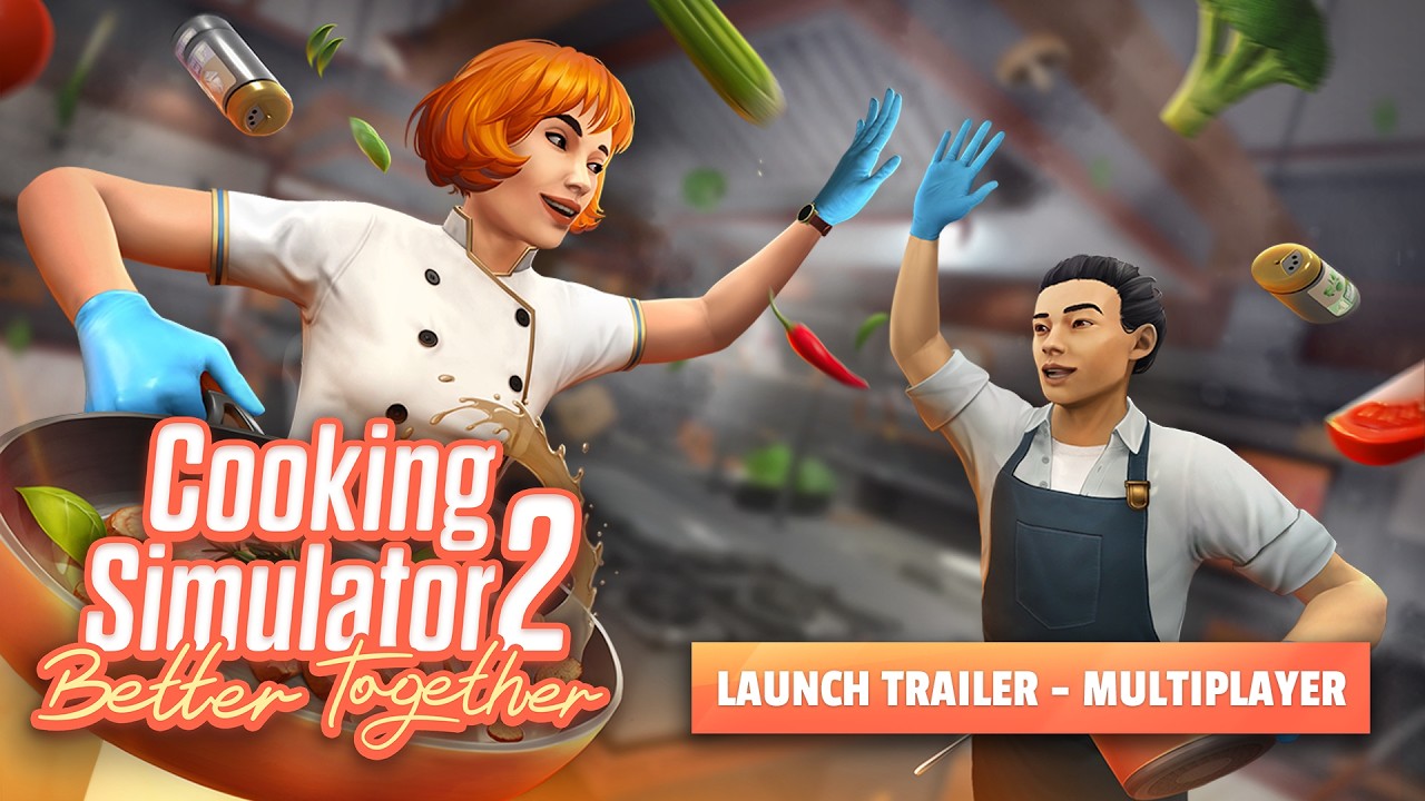 Cooking Simulator 2: Better Together Lets Friends Split Kitchen Duties Until Everything Falls Apart trailer thumbnail