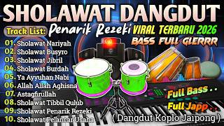Download lagu SHOLAWAT MERDU VERSI DANGDUT KOPLO EDISI TERBARU 2026 BASS ADEM PULEN KENDANG JAIPONG ENAK DIDENGARr mp3