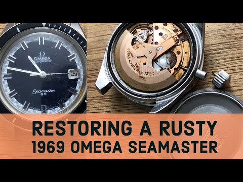 RESTORATION OF A RUSTY NON-WORKING VINTAGE OMEGA SEAMASTER 60 WATCH - PART 2 - 1969 CIRCA