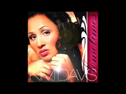 Kim Davis - Sometimes