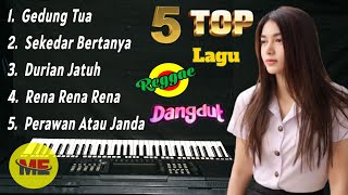 Download lagu 5 TOP Dangdut Reggae Vol.2 Cover Electone Terpopuler  mp3