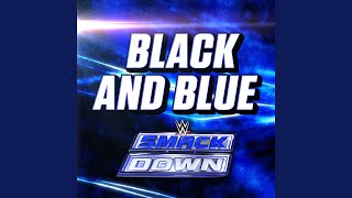 Black and Blue (SmackDown)