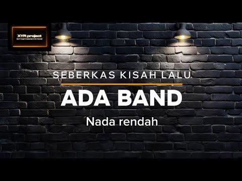 Seberkas Kisah Lalu - Ada Band