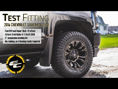 Test Fitting - Leveled 2016 Chevy Silverado 1500 w/ 18" Fuel Vapors & 33" Atturo Trail Blade X/Ts