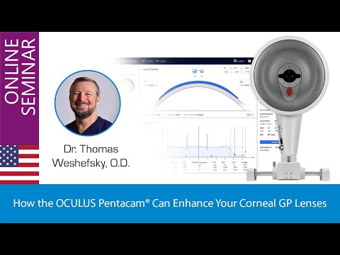 How the OCULUS Pentacam® Can Enhance Your Corneal GP Lenses