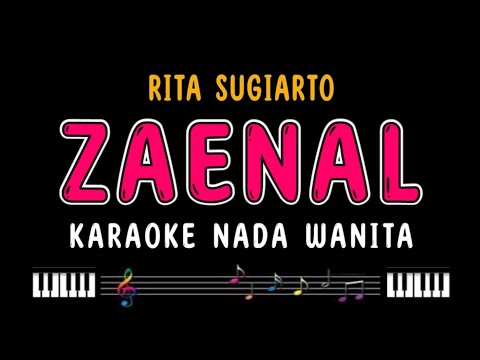 ZAENAL - Karaoke Nada Wanita [ RITA SUGIARTO ]