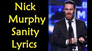 Nick Murphy - Sanity Lyrics