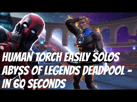 How To Fight Abyss DEADPOOL With HUMAN TORCH - Marvel Contest of Champions - Abyss of Legends