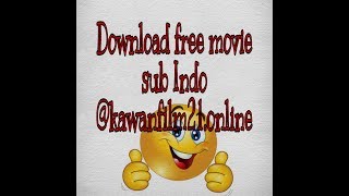 Download lagu Download free movie @kawanfilm21 mp3 Download lagu Download free movie @kawanfilm21 mp3