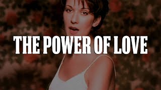 Céline Dion - The Power Of Love (Lyrics)