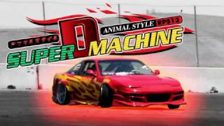Super D Machine Check - Al's RPS13 [Animal Style]