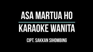 Download lagu ASA MARTUA HO Karaoke Nada Wanita mp3 Download lagu ASA MARTUA HO Karaoke Nada Wanita mp3